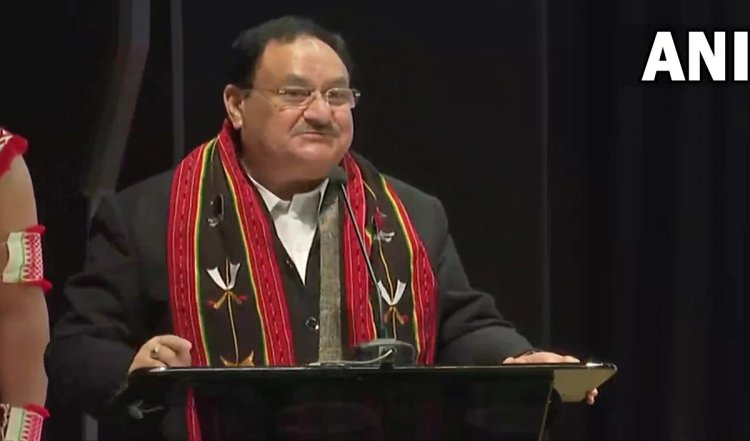 Nagaland में बोले नड्डा, राज्य के विकास के लिए करेंगे काम, स्थिर और मजबूत सरकार चाहते है यहां के लोग